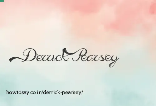 Derrick Pearsey