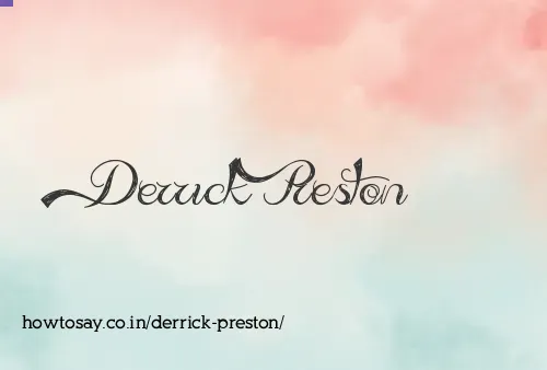 Derrick Preston
