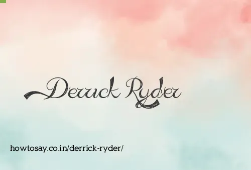 Derrick Ryder