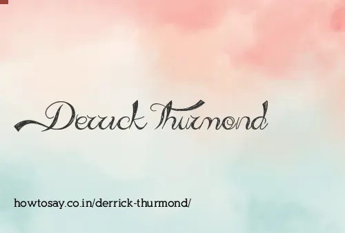 Derrick Thurmond