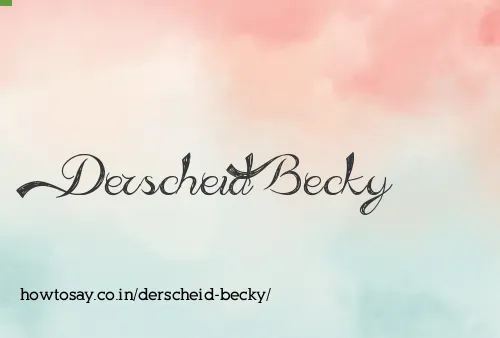 Derscheid Becky