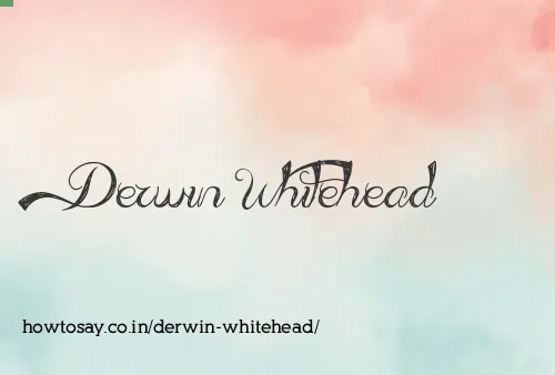 Derwin Whitehead