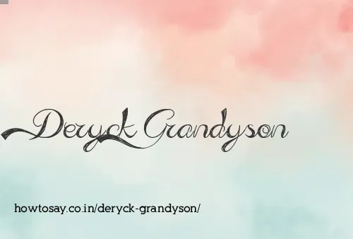 Deryck Grandyson