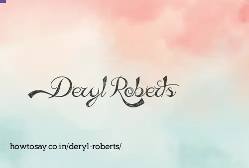 Deryl Roberts