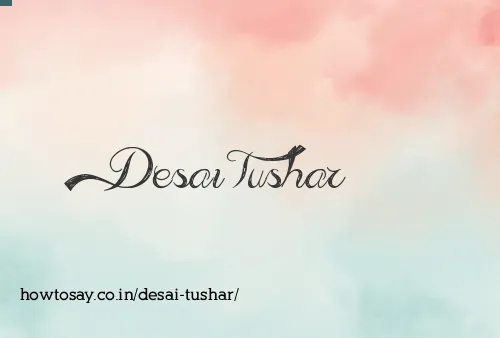 Desai Tushar