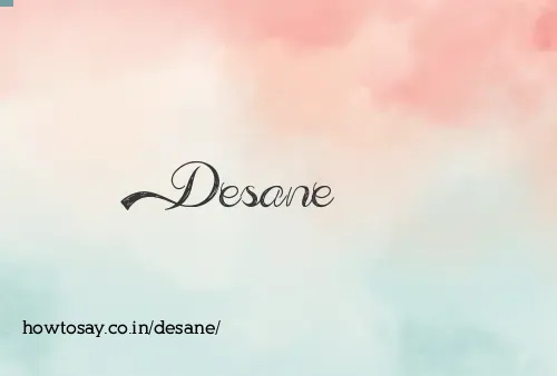 Desane