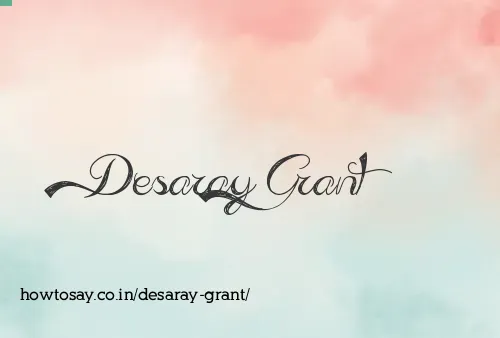 Desaray Grant