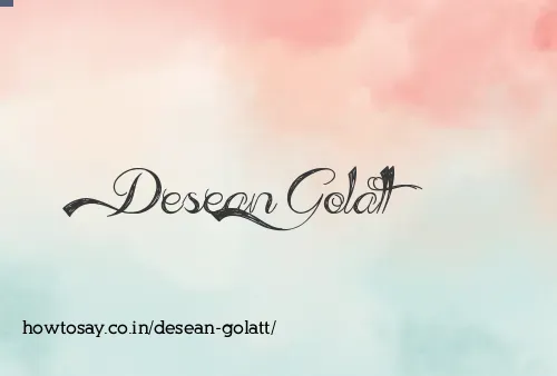 Desean Golatt