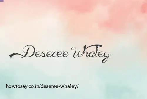 Deseree Whaley