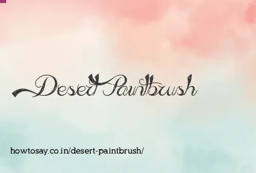 Desert Paintbrush
