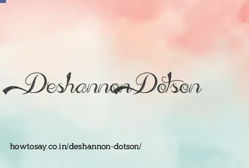 Deshannon Dotson