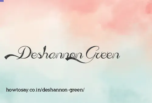 Deshannon Green