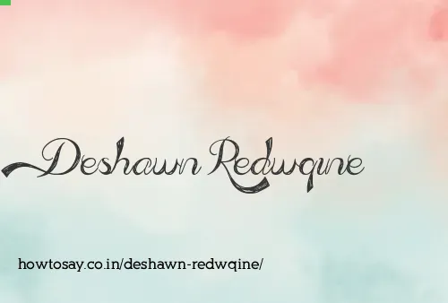 Deshawn Redwqine