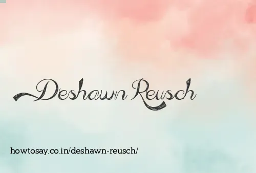 Deshawn Reusch