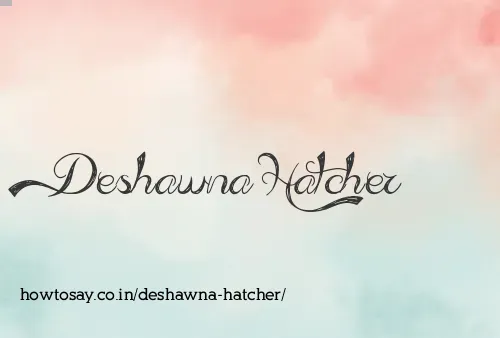 Deshawna Hatcher