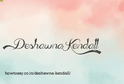 Deshawna Kendall
