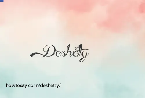 Deshetty