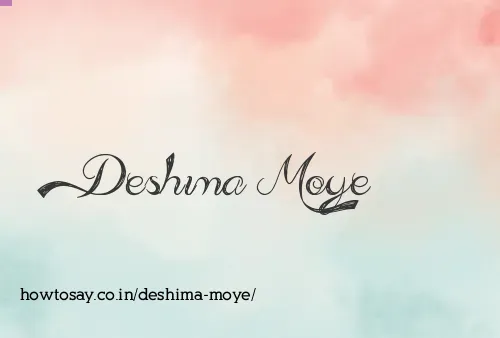 Deshima Moye