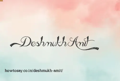 Deshmukh Amit