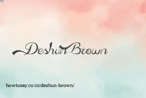 Deshun Brown