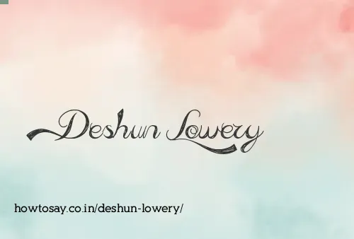Deshun Lowery