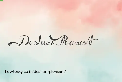 Deshun Pleasant