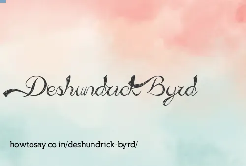 Deshundrick Byrd