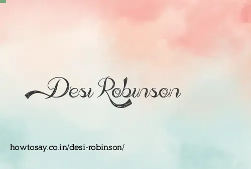 Desi Robinson