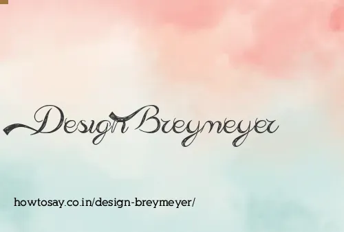 Design Breymeyer