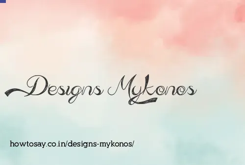Designs Mykonos
