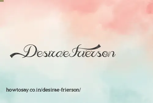 Desirae Frierson