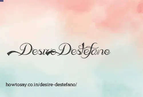 Desire Destefano