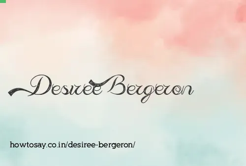 Desiree Bergeron