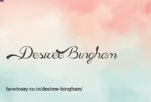 Desiree Bingham