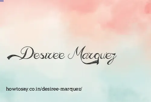 Desiree Marquez