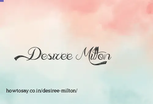 Desiree Milton
