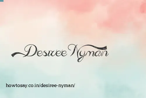 Desiree Nyman