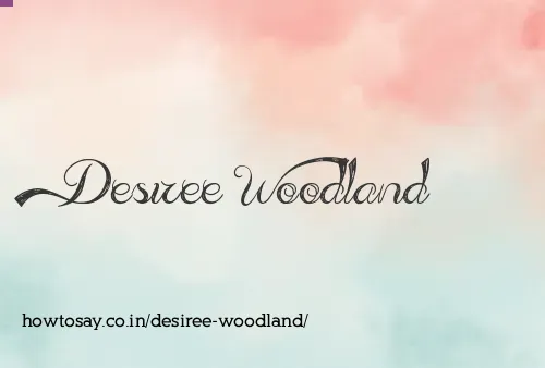 Desiree Woodland