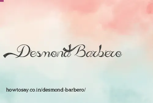 Desmond Barbero
