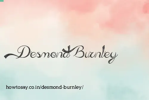 Desmond Burnley