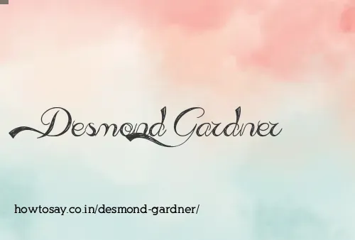Desmond Gardner