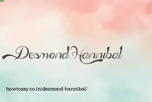 Desmond Hannibal