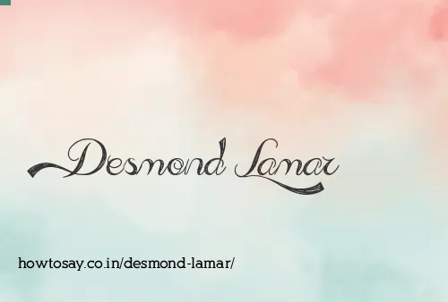 Desmond Lamar