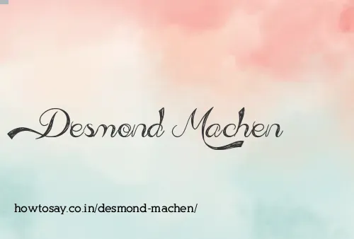 Desmond Machen