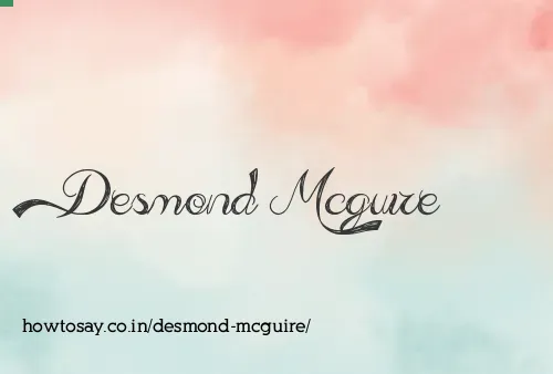 Desmond Mcguire