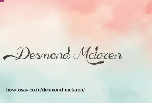 Desmond Mclaren