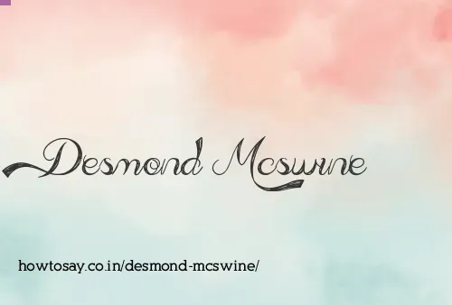 Desmond Mcswine
