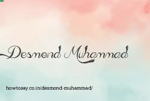 Desmond Muhammad