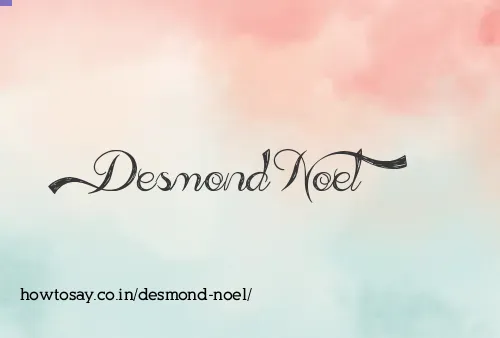Desmond Noel