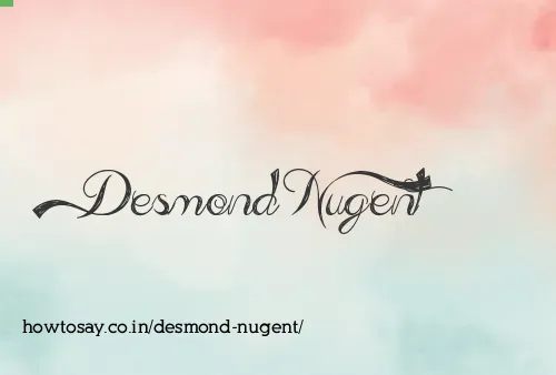 Desmond Nugent